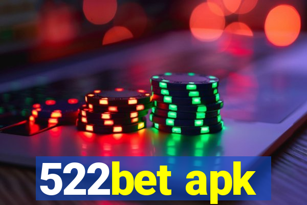 522bet apk